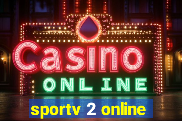 sportv 2 online